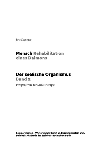 Mensch - Rehabilitation eines Daimons - Band 2